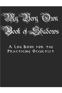 My Very Own Book of Shadows