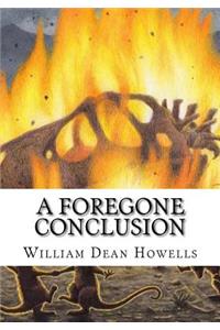 A Foregone Conclusion