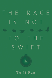 Race Is Not to the Swift