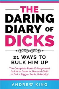 Daring Dairy of Dicks