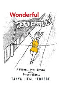 Wonderful Exercising