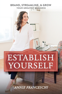 Establish Yourself