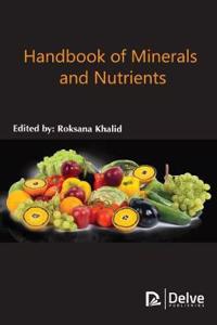 Handbook of Minerals and Nutrients
