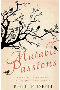 Mutable Passions