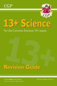 13+ Science Revision Guide for the Common Entrance Exams