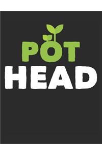 Pot Head