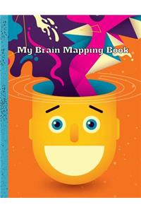 My Brain Mapping Book: For Considering Options That Matter