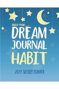 Build Your Dream Journal Habit