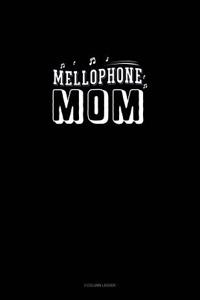 Mellophone Mom