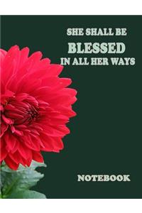She shall be blessed in all her ways