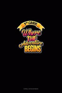 4th Grade Where the Adventure Begins