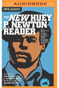 The New Huey P. Newton Reader