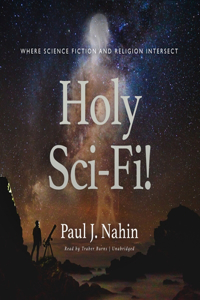 Holy Sci-Fi! Lib/E