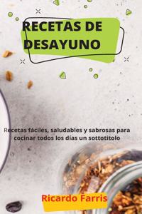 Recetas de Desayuno