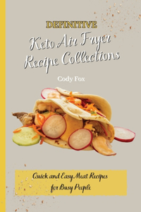 Definitive Keto Air Fryer Recipe Collections