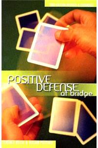 Positive Defense at Bridge