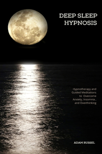 Deep Sleep Hypnosis