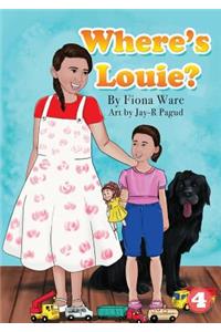 Where's Louie?