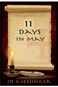 11 Days in May