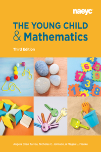 Young Child and Mathematics, Third Edition