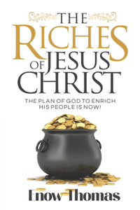 Riches of Jesus Christ