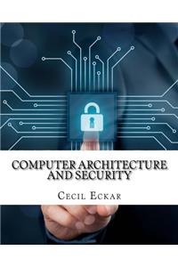 Computer Architecture and Security