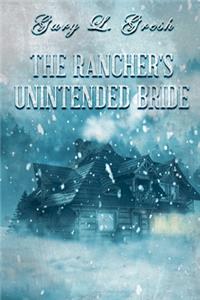 The Rancher's Unintended Bride