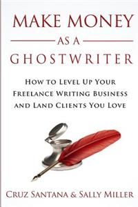 Make Money As A Ghostwriter