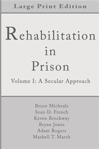 Rehabilitation in Prison