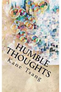 Humble Thoughts