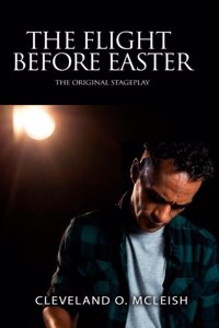 Flight Before Easter