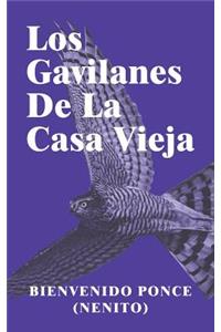 Gavilanes De La Casa Vieja