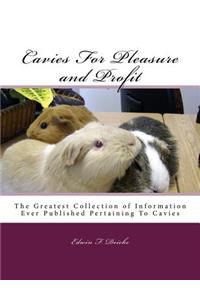 Cavies For Pleasure and Profit