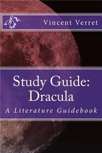 Study Guide: Dracula: A Literature Guidebook