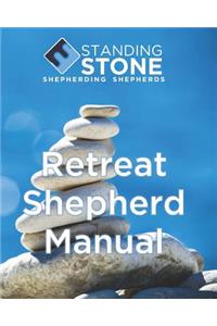 Standing Stone Retreat Shepherd Manual