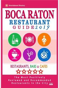 Boca Raton Restaurant Guide 2019