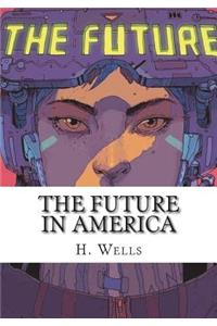 The Future in America
