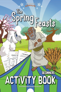 Spring Feasts Beginners Activity Book