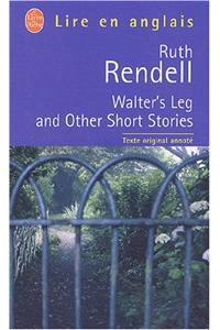 Walter S Leg and Other Short Stories