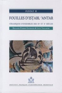 Fustat II. Fouilles d'Istabl 'Antar