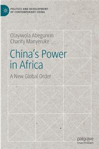 China's Power in Africa