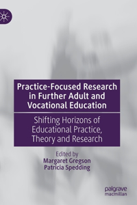 Practice-Focused Research in Further Adult and Vocational Education