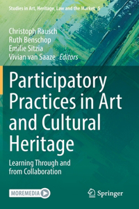 Participatory Practices in Art and Cultural Heritage