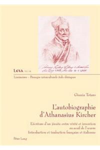 L'Autobiographie d'Athanasius Kircher