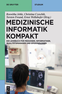 Medizinische Informatik Kompakt