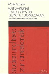 Walt Whitmans «Leaves of Grass» in deutschen Uebersetzungen