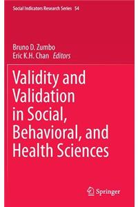 Validity and Validation in Social, Behavioral, and Health Sciences