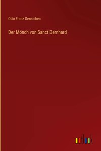 Mönch von Sanct Bernhard
