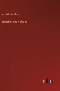 Erdbeben und Vulkane