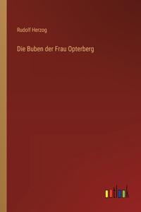 Die Buben der Frau Opterberg